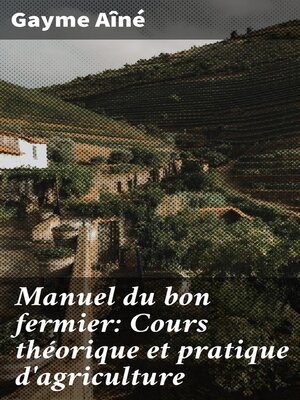 cover image of Manuel du bon fermier
